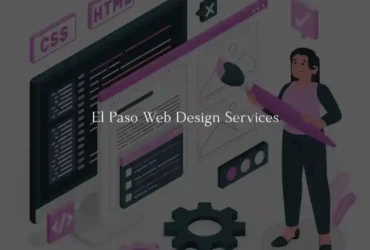 El Paso Web Design Services